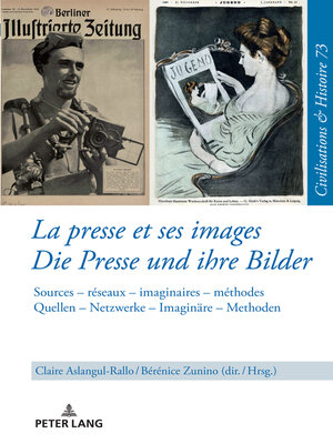 cover image of La presse et ses images – Die Presse und ihre Bilder